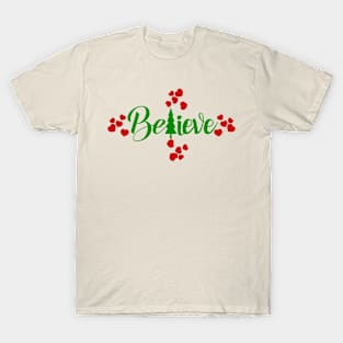 Christmas 15 - Believe T-Shirt